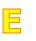 E
